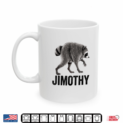 Jimothy Raccoon Meme Shirt 3 Mug Jimothy Raccoon Meme Shirt