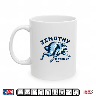 Mug Jimothy Rock On Raccoon Trash Panda Viral Meme Shirt
