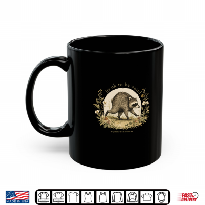 Mug Jimothy from Seattle Its OK to Be Weird Raccoon Cottagecore Shirt