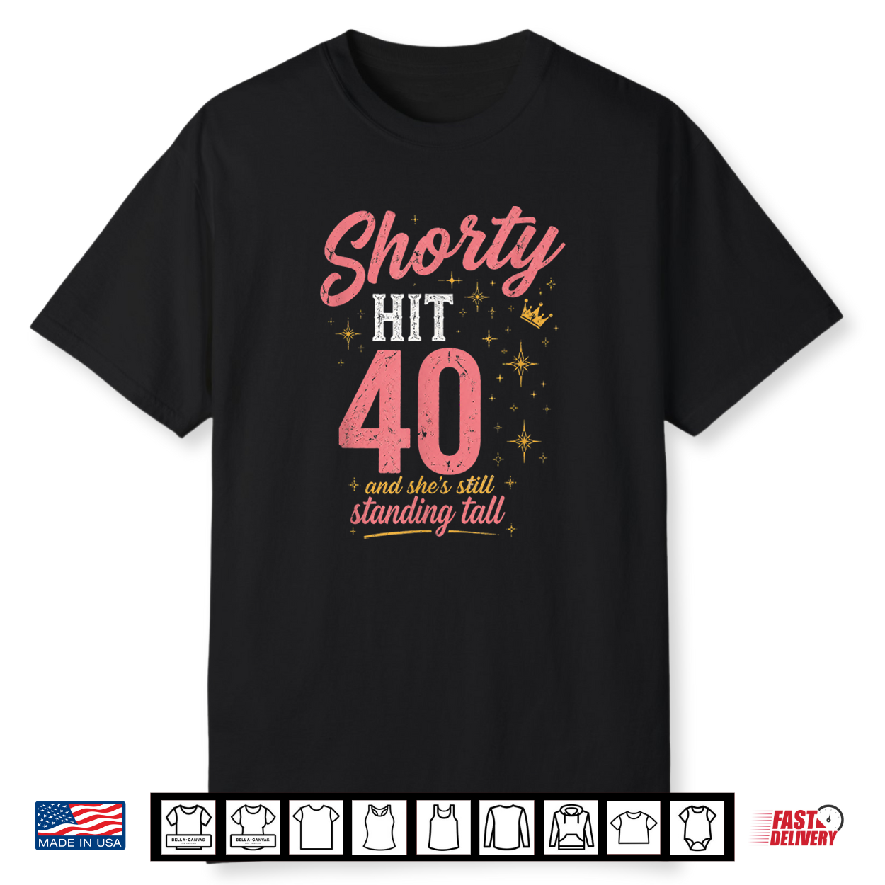 Shorty Hit 40 Birthday Celebration Shirt Shorty Hit 40 Birthday Celebration Shirt
