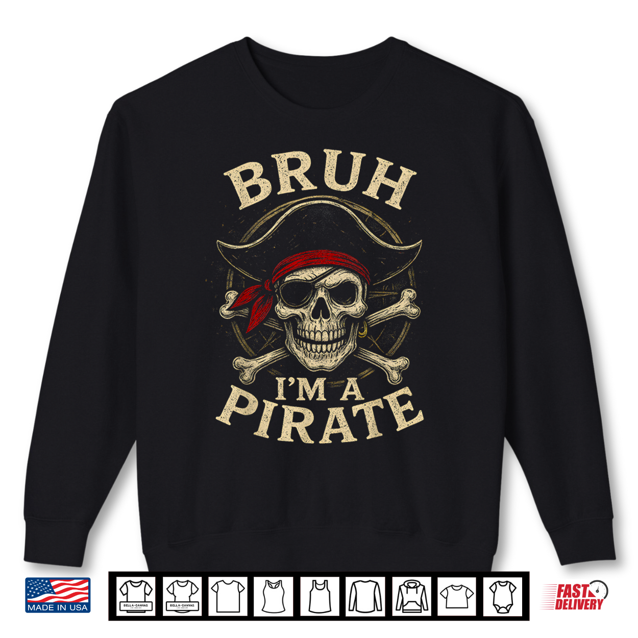 Bruh I’M A Pirate Lazy Pirate Skull Costume Halloween Shirt Bruh I’M A Pirate Lazy Pirate Skull Costume Halloween Shirt