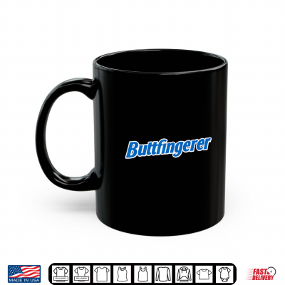 Mug Funny BUTTFINGERER Tee BUTT FINGERER Halloween Embarrassing Shirt