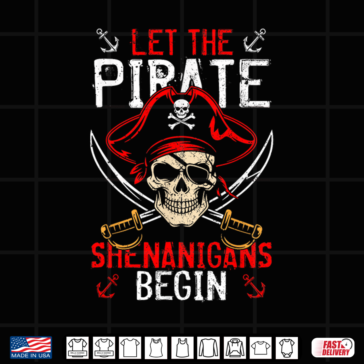 Funny Skeleton Crossbones Let The Pirate Shenanigans Begin Shirt