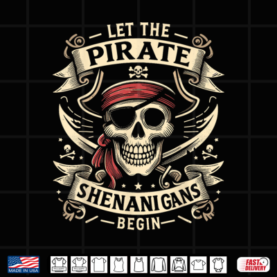 Halloween Skull Let The Pirate Shenanigans Begin Shirt 4 Design Halloween Skull Let The Pirate Shenanigans Begin Shirt