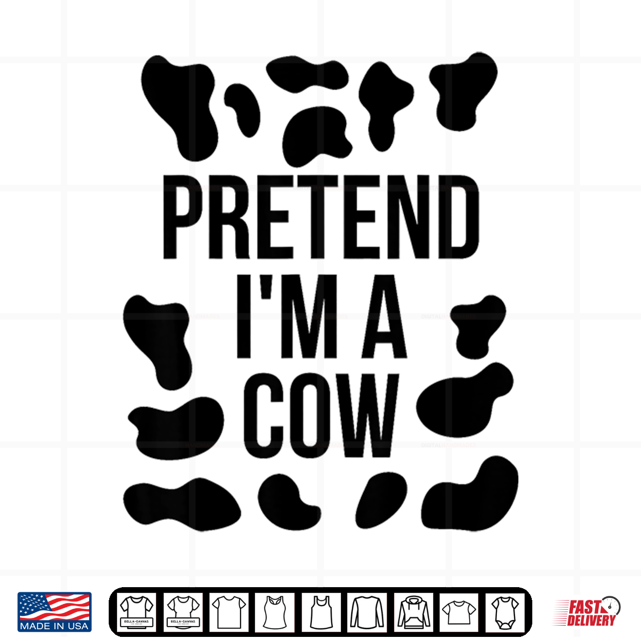Pretend I’M A Cow Shirt Adult Costume Halloween Cow Print Shirt