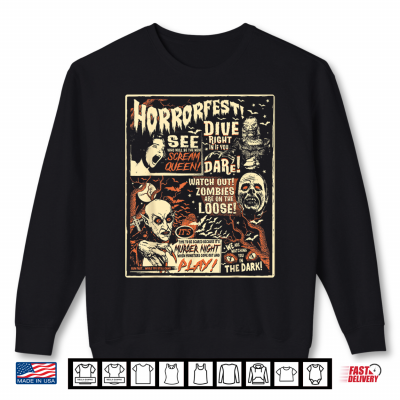 Vintage Horrorfest Poster Halloween Movie Old Time Horror Shirt 2 Sweatshirt Vintage Horrorfest Poster Halloween Movie Old Time Horror Shirt
