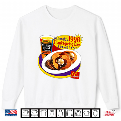 Sweatshirt McDonalds 1998 Thanksgiving Day Breakfast Shirt