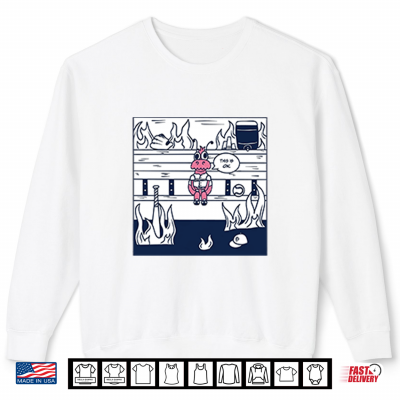 Sweatshirt This Is Ok Funny Meme Shirt