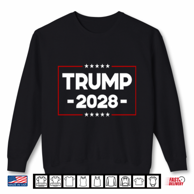 Sweatshirt Trump 2028 Political Campaign Shirt