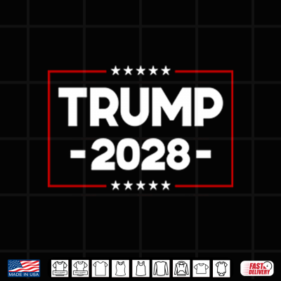 Design Trump 2028 Political Campaign Shirt