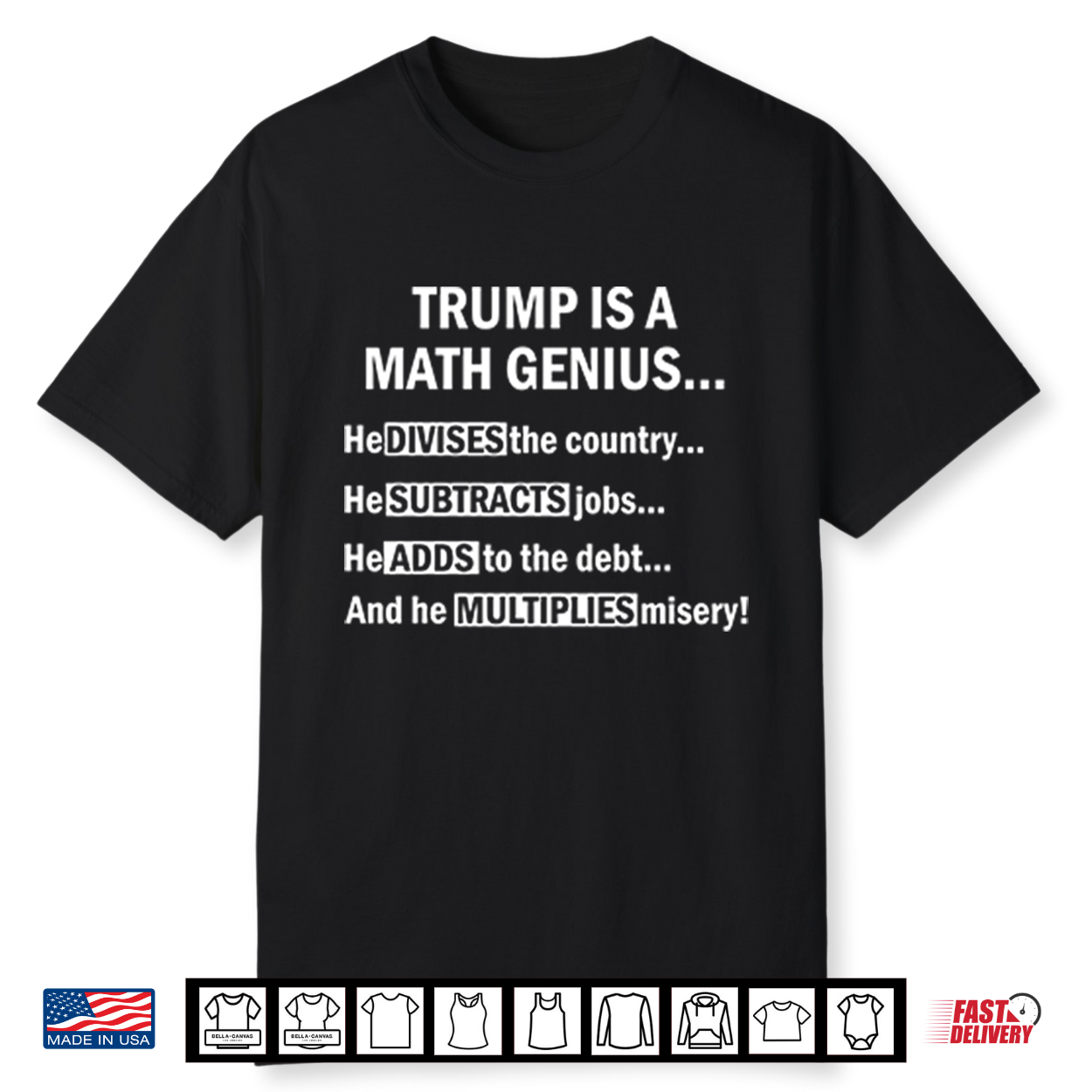 Trump Is A Math Genius He Divides The Country Shirt