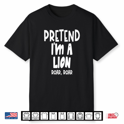 Fun Pretend Lion Shirt Lazy Halloween Lion Costume Shirt