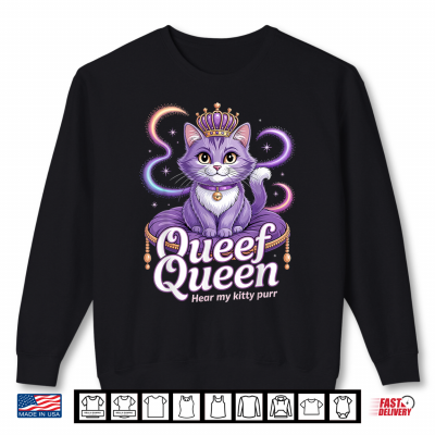 Sweatshirt Funny Purple Queen Cat Dirty Joke Kitty Purr Rude Cat Meme Shirt 1