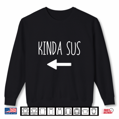 Kinda Sus Arrow Gaming Meme Matching Halloween Costume Shirt 2 Sweatshirt Kinda Sus Arrow Gaming Meme Matching Halloween Costume Shirt
