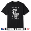 Mentally Ill But Totally Chill Halloween Costume Skeleton Shirt