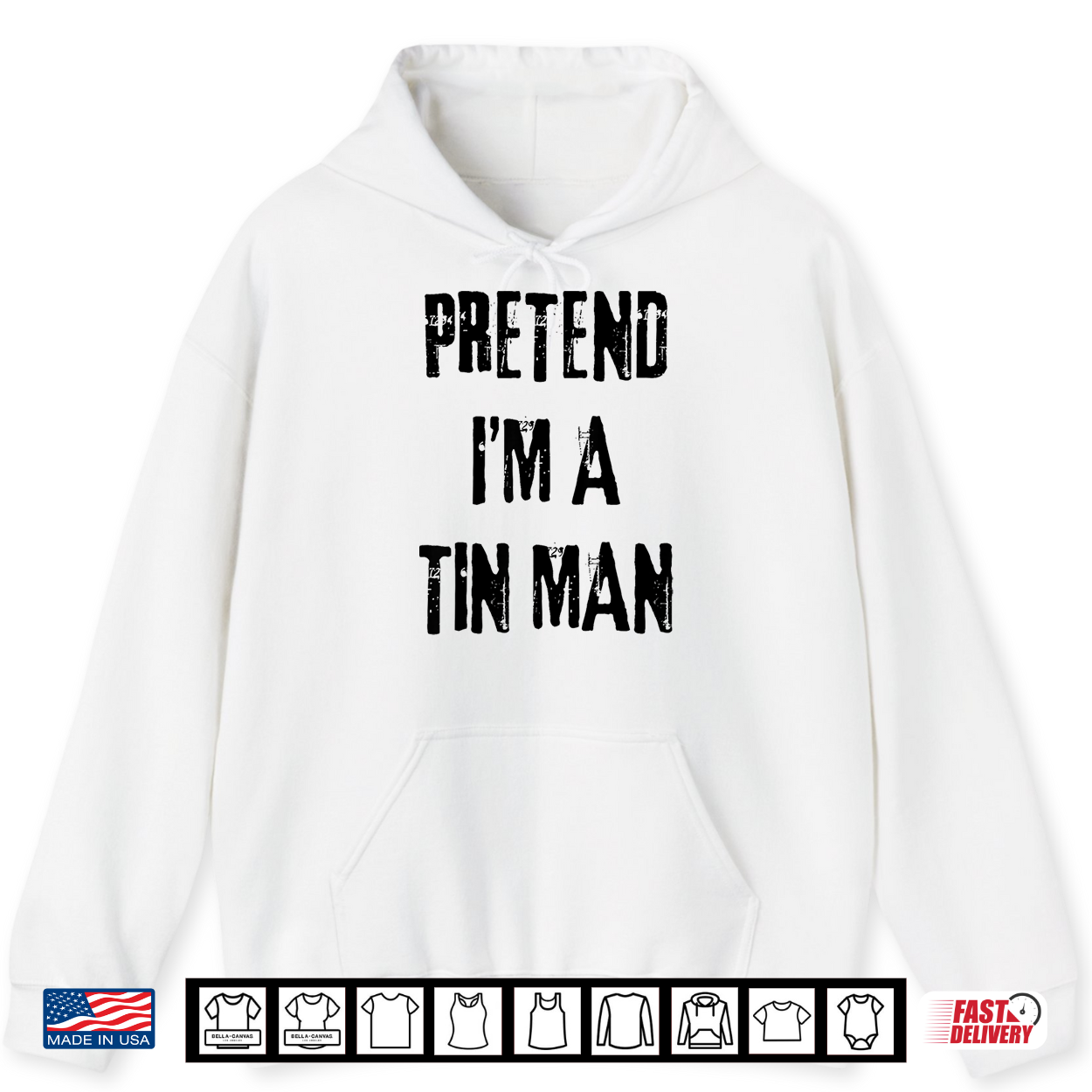 Pretend I’M A Tin Man Halloween Last Minute Costume Shirt