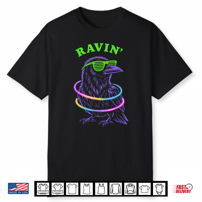 Ravin Raven Edm Techno Party Raver Psychedelic Halloween Shirt