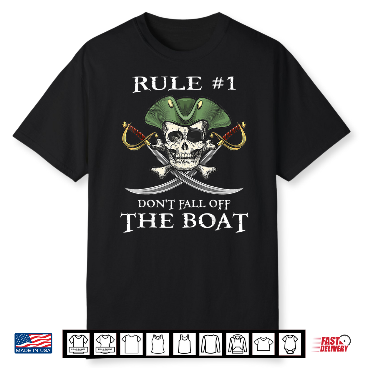 Rule 1 Don’T Fall Off The Boat Cruise Pirate Party Shirt
