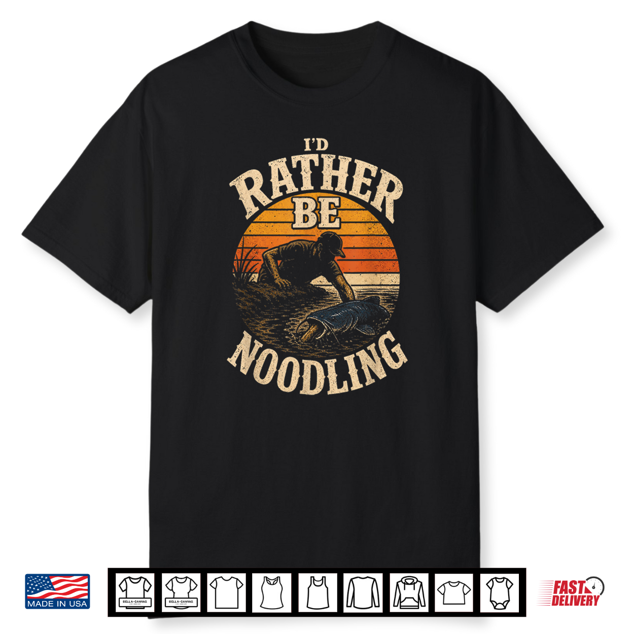 Fishing I’D Rather Be Noodling Catfish Vintage Gift Shirt
