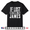 If Lost Return To James Couple Matching Shirt