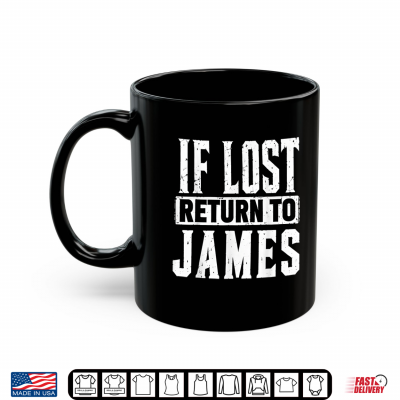 Mug If Lost Return To James Couple Matching Shirt