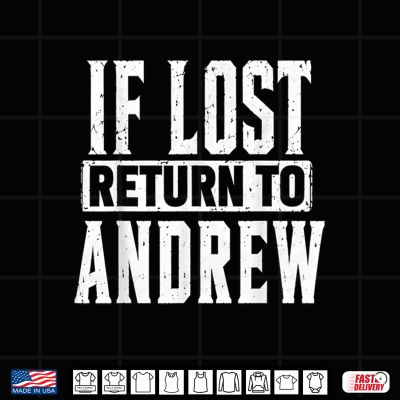 Design If Lost Return To Andrew Couple Matching Shirt
