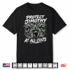 Protect Jimothy At All Costs Jimothy Viral Raccoon Shirt