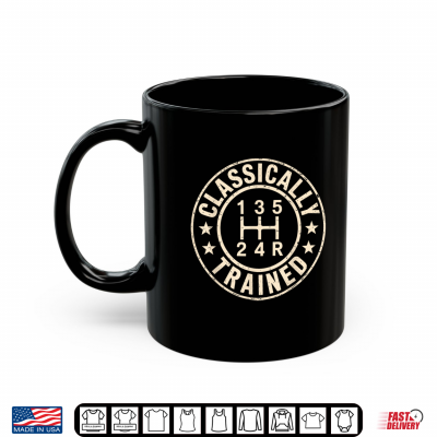 Mug Stick Shift Design Manual Transmission Shirt