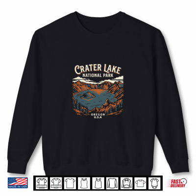 Sweatshirt Crater Lake National Park Adventure Shirt