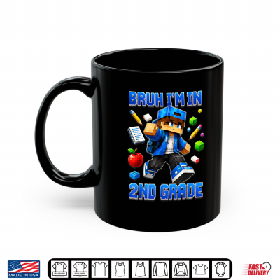Bruh I'M In 2Nd Grade Back To School Gamer Shirt 3 Mug Bruh Im In 2nd Grade Back To School Gamer Shirt