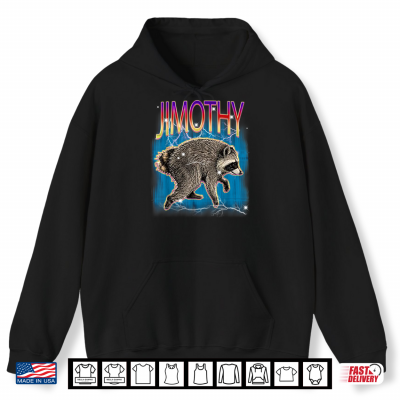 Hoodie Jimothy Raccoon Viral Seattle Feral Legend Meme Cute Shirt