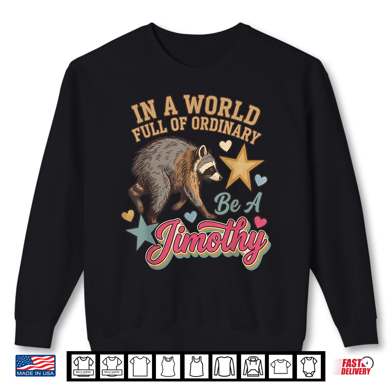 Jimothy Raccoon In A World Full Of Ordinary Seattle Meme Art Shirt