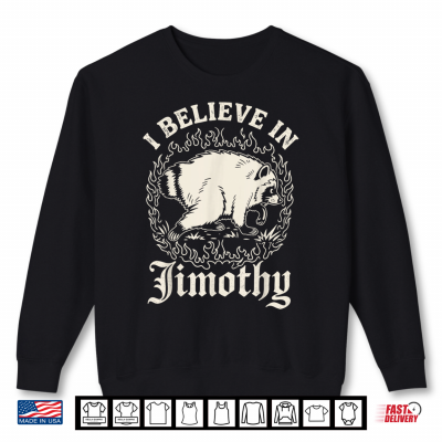 Sweatshirt Jimothy Raccoon Jimothy Viral Seattle Shirt