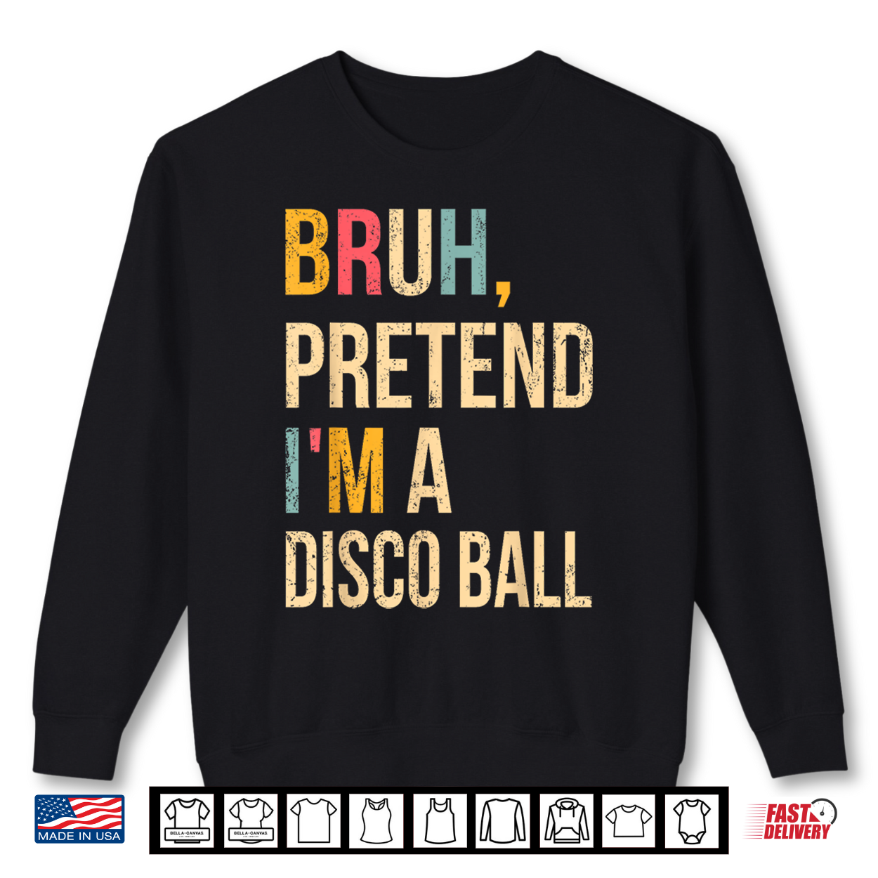 Bruh Pretend I’M A Disco Ball Halloween Lazy Costume Diy Shirt