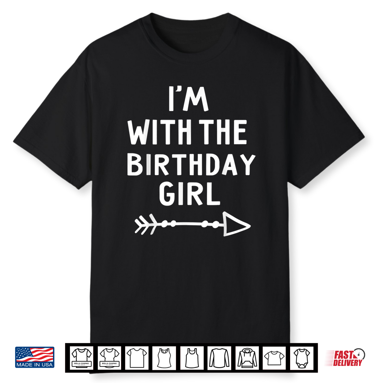 I’M With The Birthday Girl Happy Halloween Costume Gift Shirt