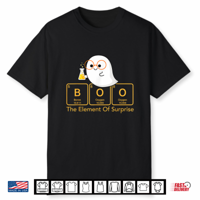 Chemistry Boo The Element Of Surprise Cute Chemist Halloween Shirt