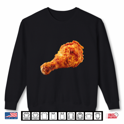 Sweatshirt Fried Chicken Drumstick Funny Food Halloween Costume Shirt