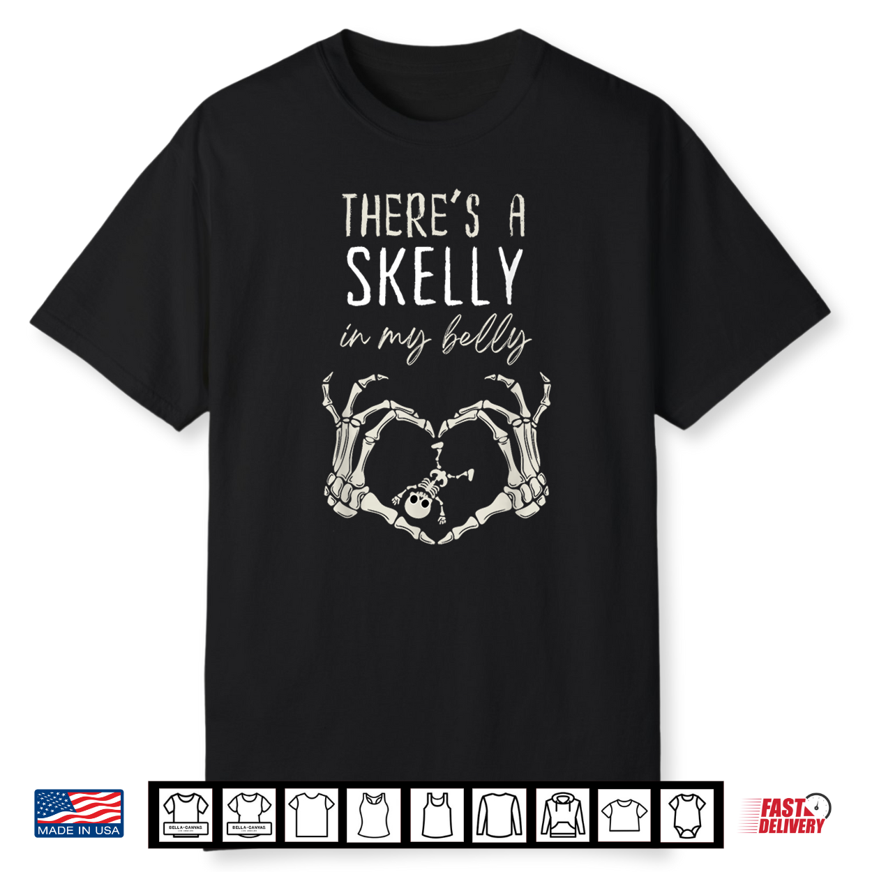 Funny Skeleton There’S Skelly In My Belly Pregnant Halloween Shirt Funny Skeleton There’S Skelly In My Belly Pregnant Halloween Shirt
