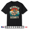 Mermaid Security Shirt