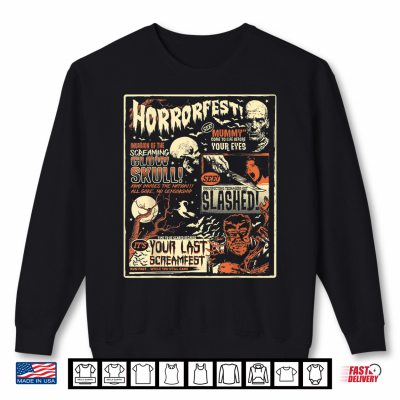 Horrorfest Movie Poster Terror Old Time Halloween Shirt 2 Sweatshirt Horrorfest Movie Poster Terror Old Time Halloween Shirt