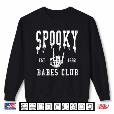 Sweatshirt Spooky Babes Club Est 1629 Halloween Salem Witchy Skeleton Shirt