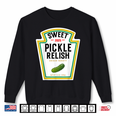 Sweatshirt Sweet Relish Funny Halloween Condiment Green Pickle Shirt