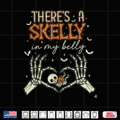Design Theres A Skelly In My Belly Funny Halloween Pregnancy Shirt