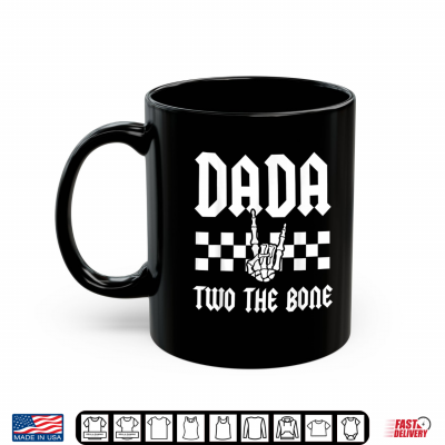 Mug Dada Two The Bone Skeleton Hand 2nd Birthday Shirt