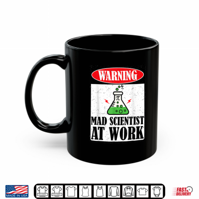 Mug Funny Mad Scientist Science Teacher Halloween Costume Shirt