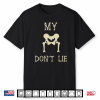 My Hips Don’T Lie Funny Dancing Skeleton Bone X Ray Dad Joke Shirt