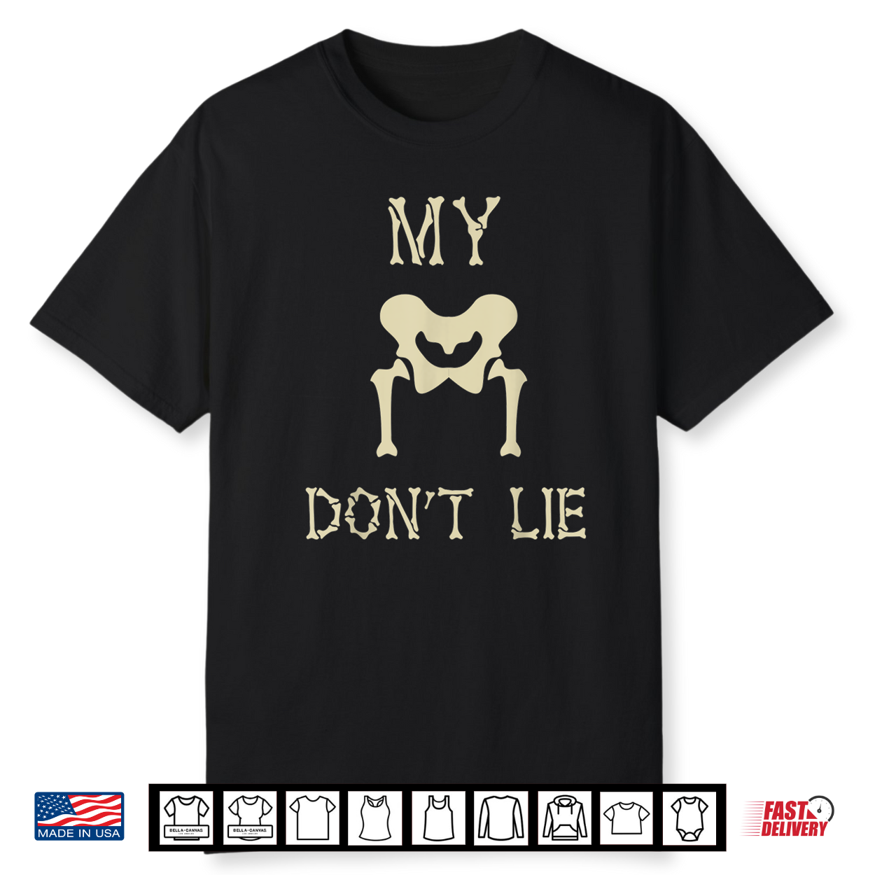 My Hips Don’T Lie Funny Dancing Skeleton Bone X Ray Dad Joke Shirt