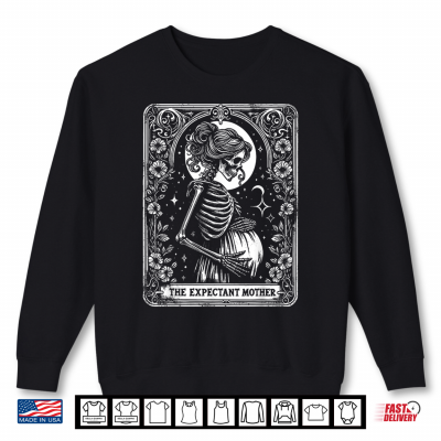 Sweatshirt Skeleton Expectant Mother Tarot Card Pregnancy Announcement Shirt