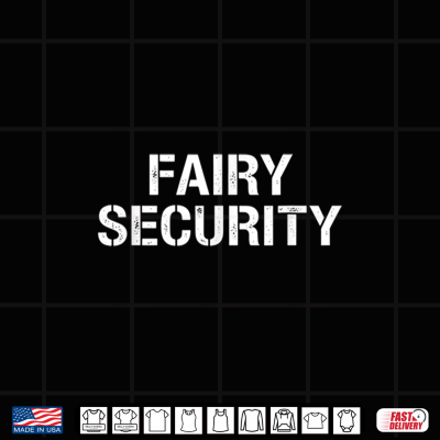 Fairy Security Dad Halloween Costume Family Matching Shirt 4 Design Fairy Security Dad Halloween Costume Family Matching Shirt 1