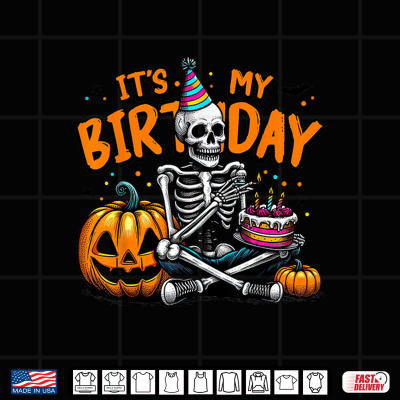 Design Its My Birthday Skeleton Happy Halloween Birthday Party Shirt